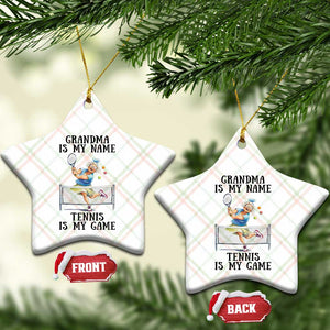 Funny Tennis Quote Ceramic Ornament Grandma Is My Name Tennis Is My Game TS12 Print Your Wear