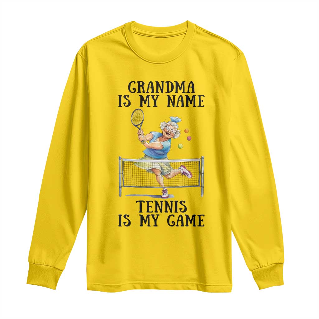 Funny Tennis Quote Long Sleeve Shirt Grandma Is My Name Tennis Is My Game TS12 Daisy Print Your Wear