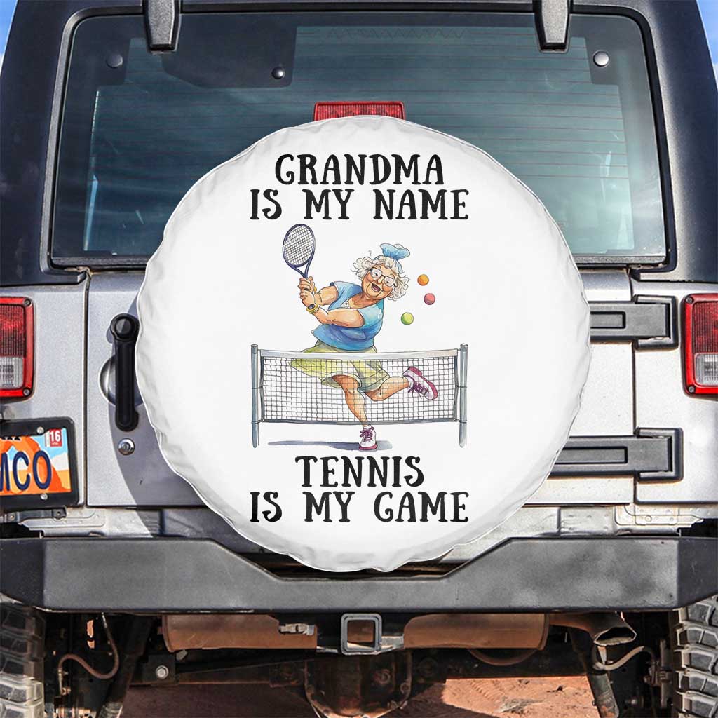 Funny Tennis Quote Spare Tire Cover Grandma Is My Name Tennis Is My Game TS12 No hole White Print Your Wear