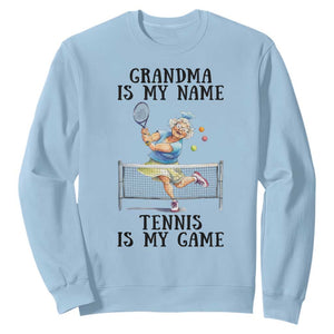 Funny Tennis Quote Sweatshirt Grandma Is My Name Tennis Is My Game TS12 Light Blue Print Your Wear