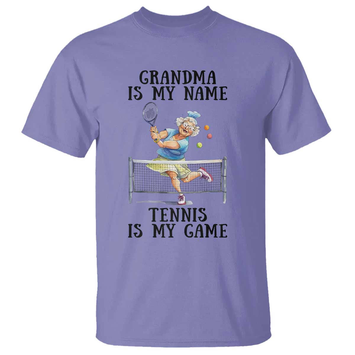 Funny Tennis Quote T Shirt Grandma Is My Name Tennis Is My Game TS12 Violet Print Your Wear