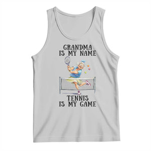 Funny Tennis Quote Tank Top Grandma Is My Name Tennis Is My Game TS12 Ash Print Your Wear
