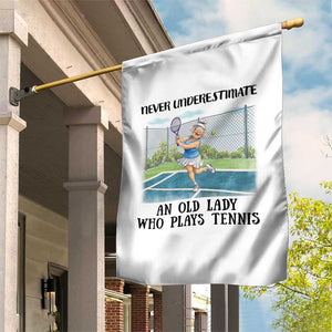 Funny Grandma Tennis Player Gift Garden Flag Never Underestimate An Old Lady TS12 Print Your Wear