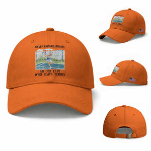 Funny Grandma Tennis Player Gift Baseball Cap Never Underestimate An Old Lady TS12 Baseball Cap Universal Fit Orange Print Your Wear