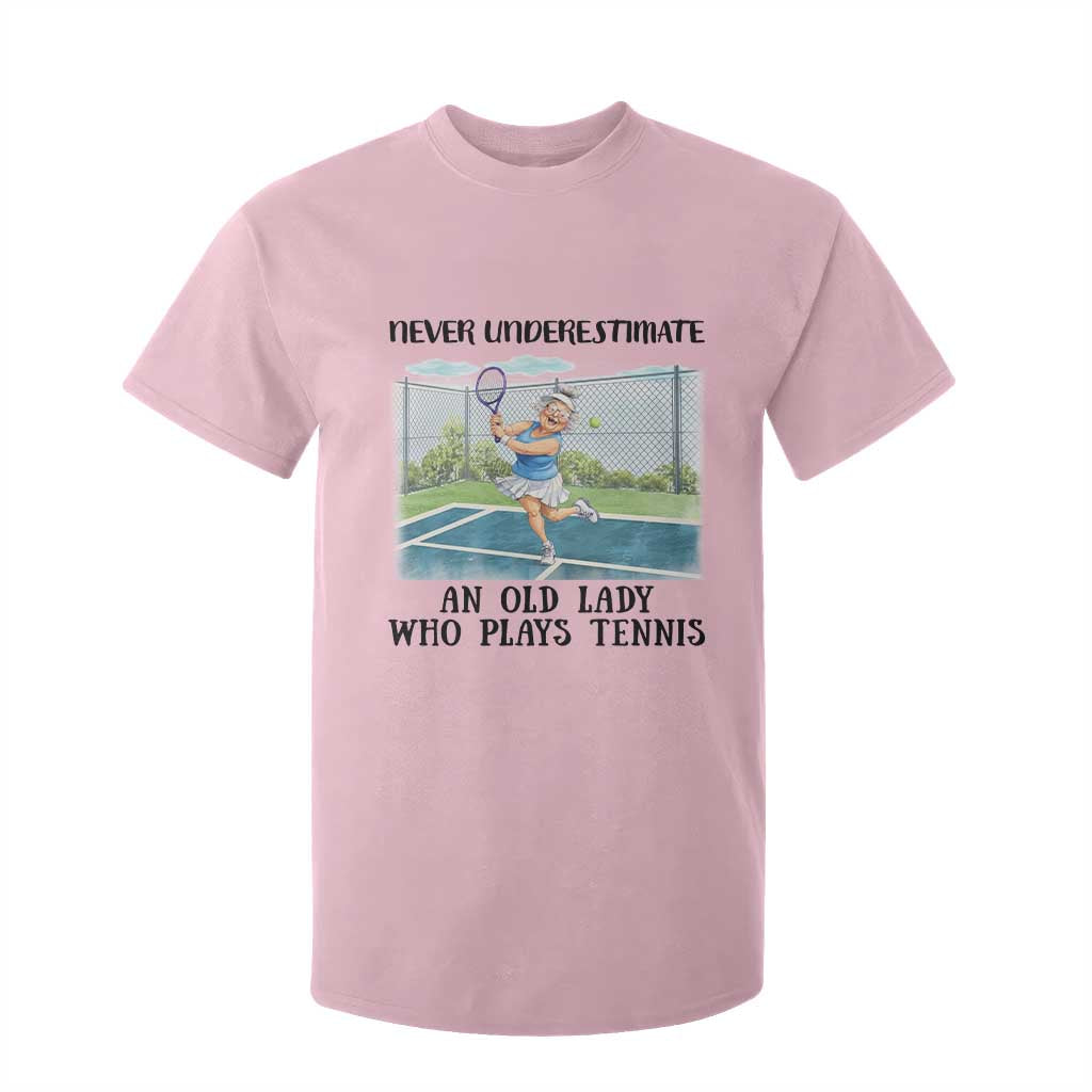 Funny Grandma Tennis Player Gift T Shirt For Kid Never Underestimate An Old Lady TS12 Light Pink Print Your Wear
