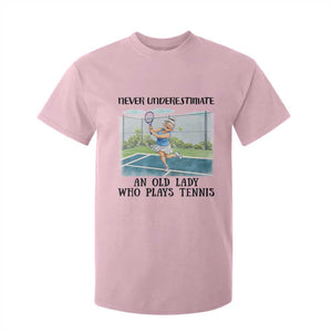 Funny Grandma Tennis Player Gift T Shirt For Kid Never Underestimate An Old Lady TS12 Light Pink Print Your Wear