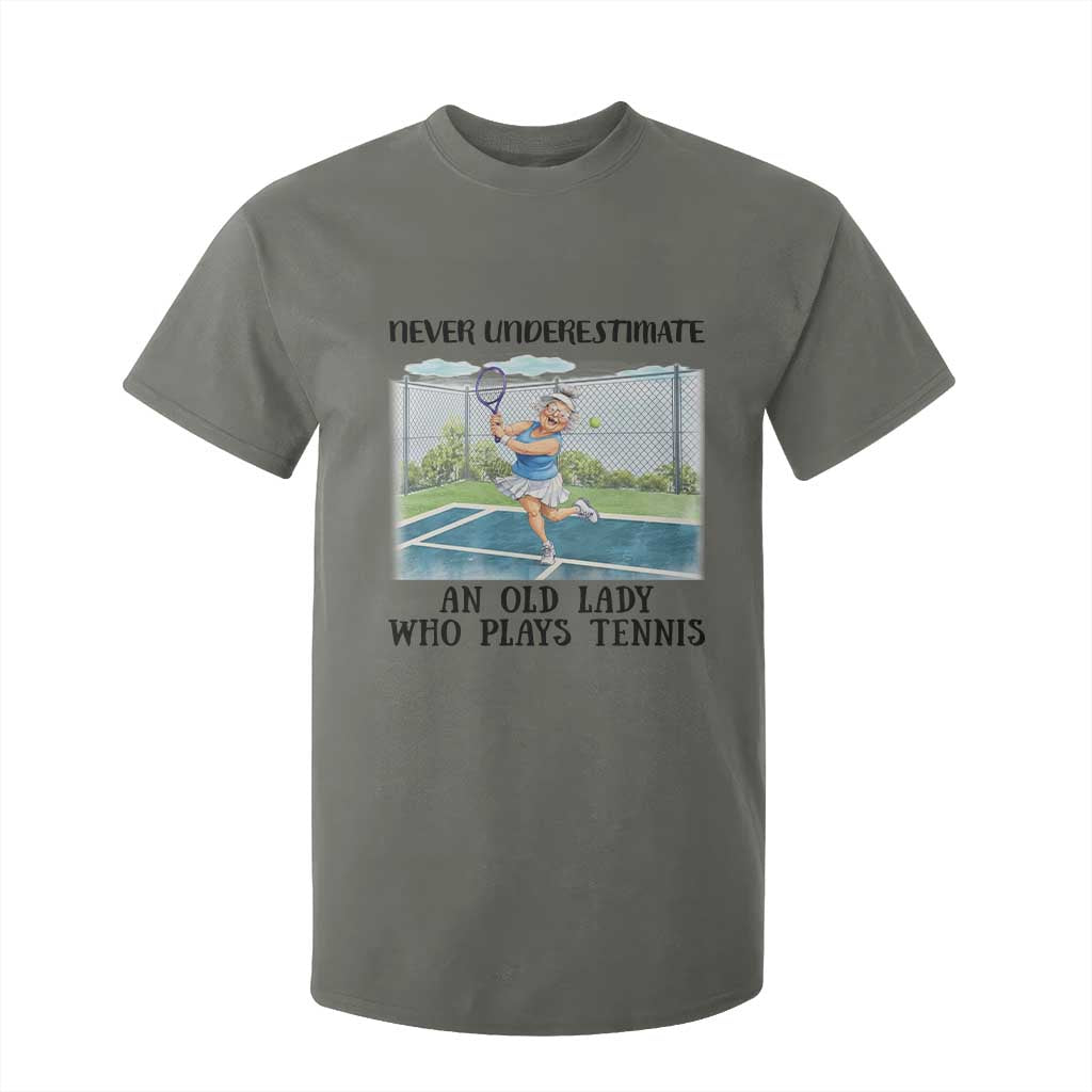 Funny Grandma Tennis Player Gift T Shirt For Kid Never Underestimate An Old Lady TS12 Military Green Print Your Wear