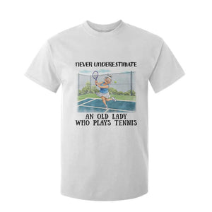 Funny Grandma Tennis Player Gift T Shirt For Kid Never Underestimate An Old Lady TS12 White Print Your Wear