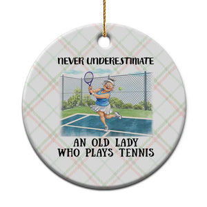 Funny Grandma Tennis Player Gift Ceramic Ornament Never Underestimate An Old Lady TS12 1pc Christmas Plaid Print Your Wear
