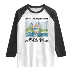 Funny Grandma Tennis Player Gift Raglan Shirt Never Underestimate An Old Lady TS12 White Black Print Your Wear
