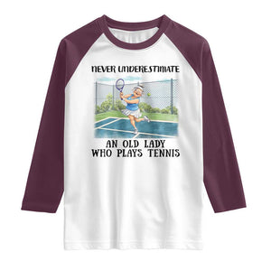 Funny Grandma Tennis Player Gift Raglan Shirt Never Underestimate An Old Lady TS12 White Maroon Print Your Wear