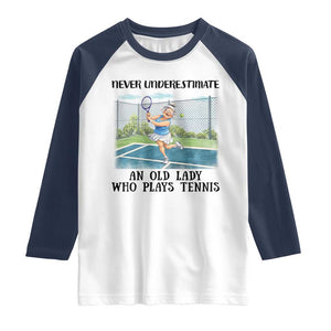 Funny Grandma Tennis Player Gift Raglan Shirt Never Underestimate An Old Lady TS12 White Navy Print Your Wear