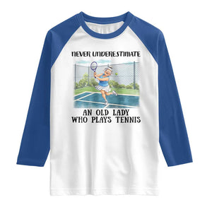 Funny Grandma Tennis Player Gift Raglan Shirt Never Underestimate An Old Lady TS12 White Royal Print Your Wear