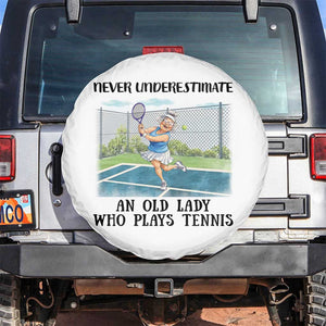 Funny Grandma Tennis Player Gift Spare Tire Cover Never Underestimate An Old Lady TS12 No hole White Print Your Wear