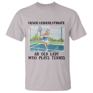 Funny Grandma Tennis Player Gift T Shirt Never Underestimate An Old Lady TS12 Ice Gray Print Your Wear