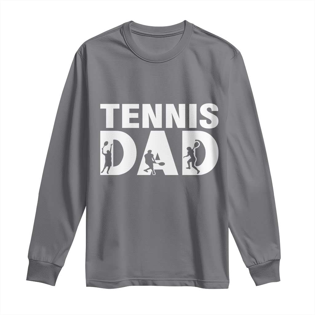 Funny Tennis Dad Life Long Sleeve Shirt Tennis Player Gift TS12 Charcoal Print Your Wear