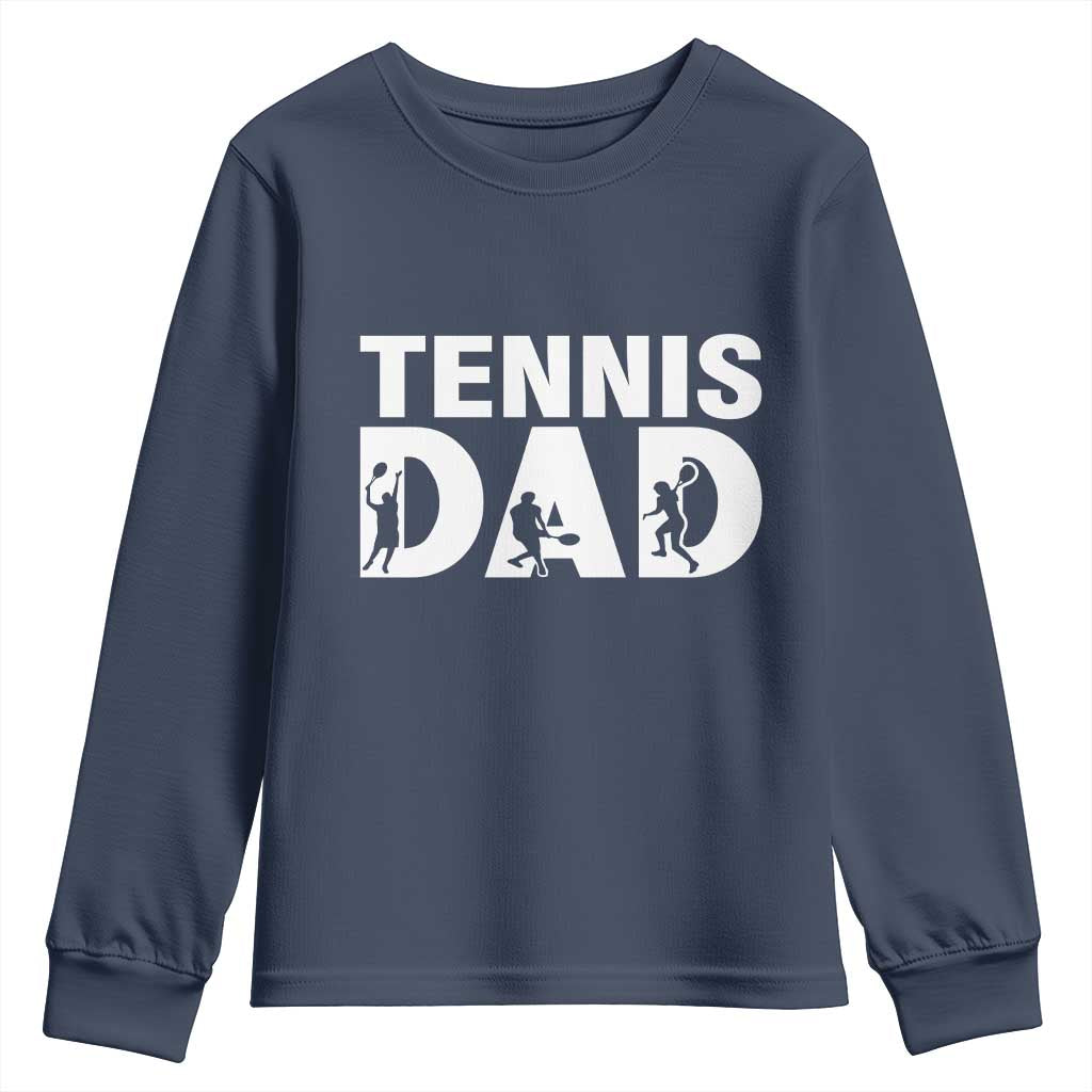 Funny Tennis Dad Life Youth Sweatshirt Tennis Player Gift TS12 Navy Print Your Wear
