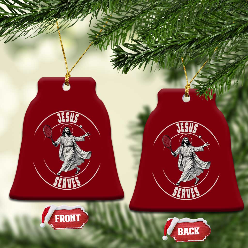 Christian Tennis Funny Gift For Believers Ceramic Ornament Jesus Serves TS12 Print Your Wear