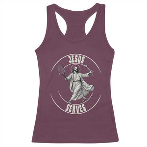 Christian Tennis Funny Gift For Believers Racerback Tank Top Jesus Serves TS12 Maroon Print Your Wear