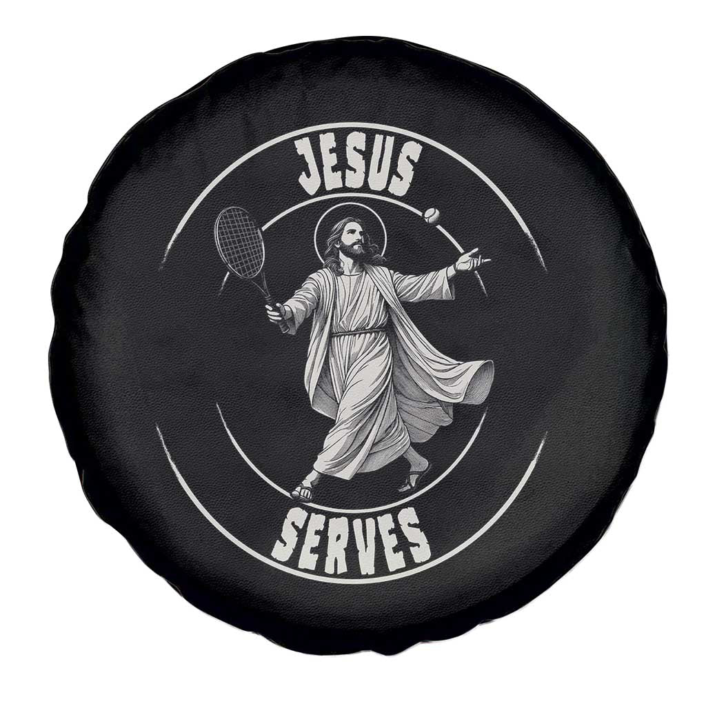 Christian Tennis Funny Gift For Believers Spare Tire Cover Jesus Serves TS12 Print Your Wear