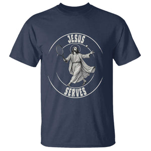 Christian Tennis Funny Gift For Believers T Shirt Jesus Serves TS12 Navy Print Your Wear
