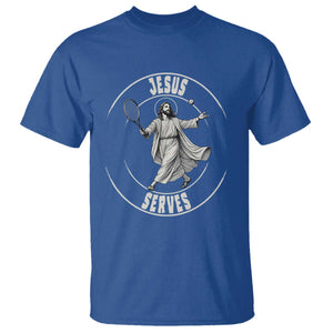 Christian Tennis Funny Gift For Believers T Shirt Jesus Serves TS12 Royal Blue Print Your Wear