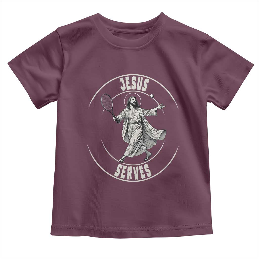 Christian Tennis Funny Gift For Believers Toddler T Shirt Jesus Serves TS12 Maroon Print Your Wear