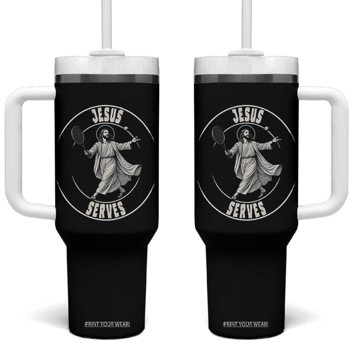 Christian Tennis Funny Gift For Believers Tumbler With Handle Jesus Serves TS12 One Size: 40 oz Black Print Your Wear