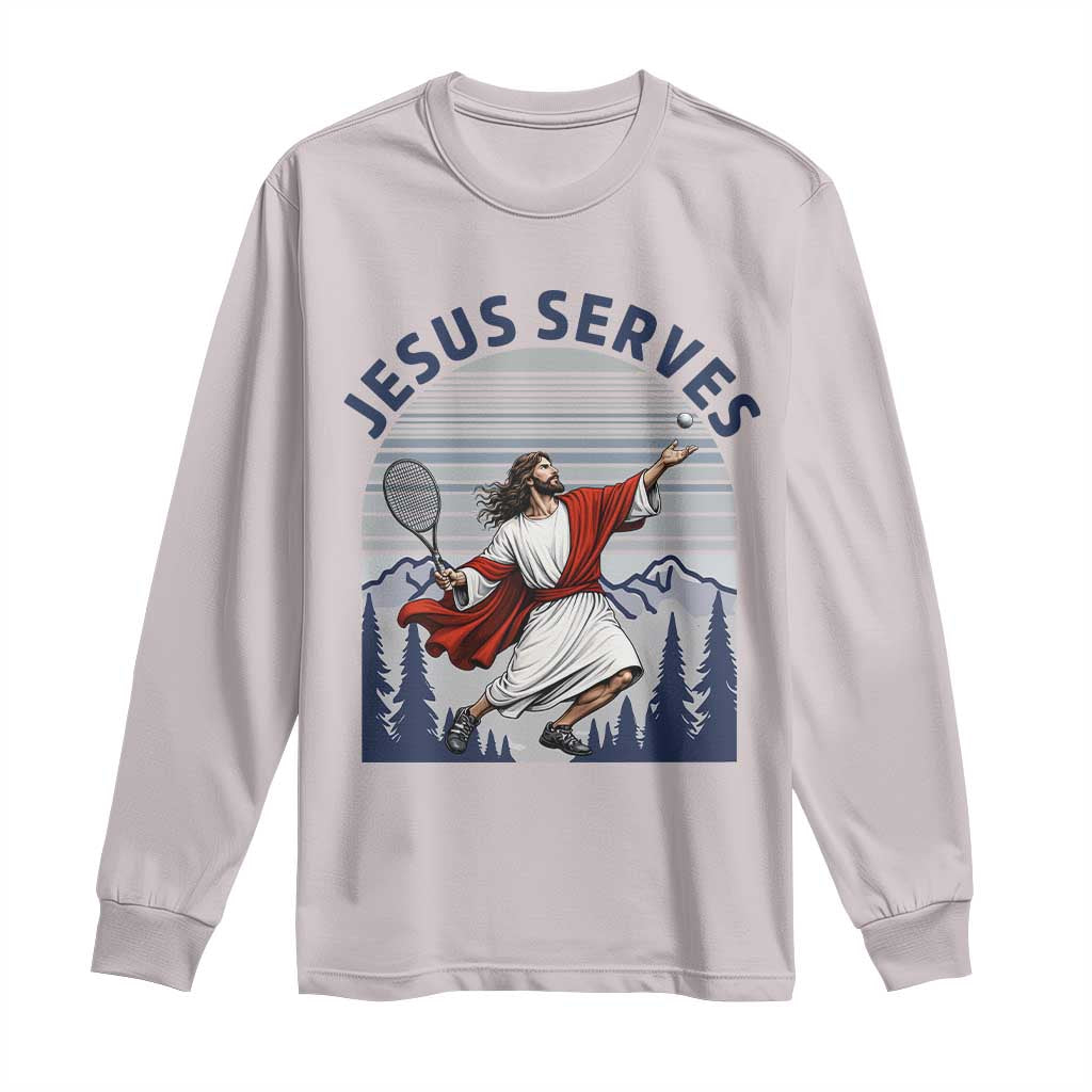 Christian Tennis Lover Gift Long Sleeve Shirt Funny Christian Gift TS12 Ice Gray Print Your Wear