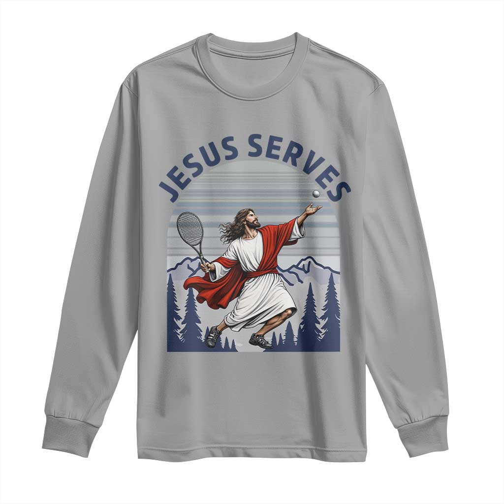 Christian Tennis Lover Gift Long Sleeve Shirt Funny Christian Gift TS12 Sport Gray Print Your Wear