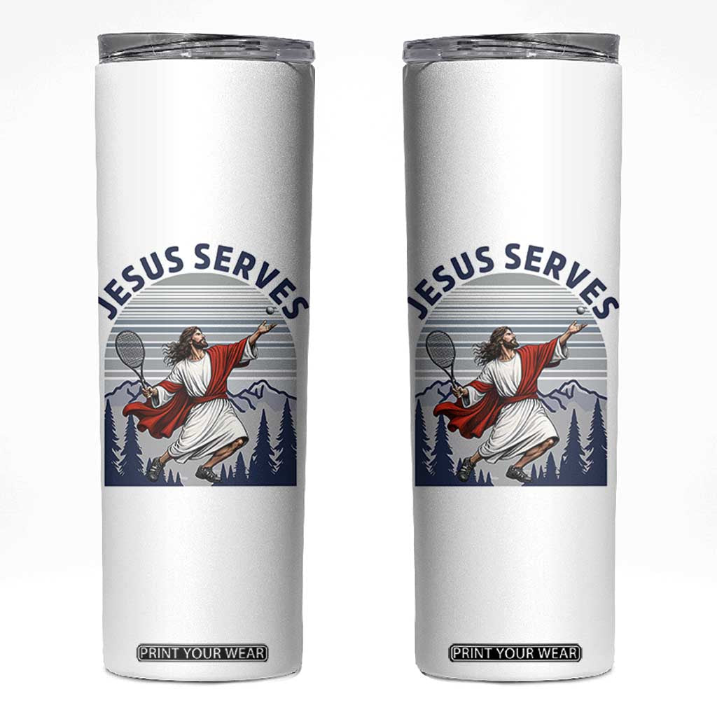 Christian Tennis Lover Gift Skinny Tumbler Funny Christian Gift TS12 White Print Your Wear
