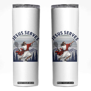Christian Tennis Lover Gift Skinny Tumbler Funny Christian Gift TS12 White Print Your Wear