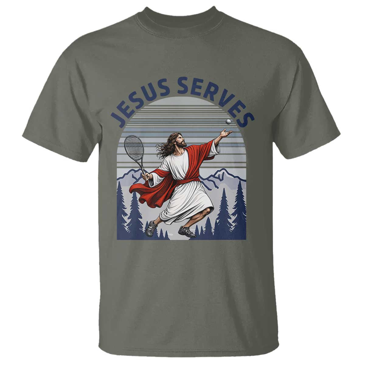 Christian Tennis Lover Gift T Shirt Funny Christian Gift TS12 Military Green Print Your Wear