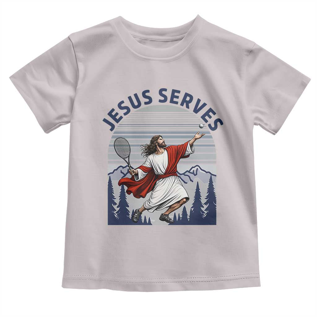 Christian Tennis Lover Gift Toddler T Shirt Funny Christian Gift TS12 Ice Gray Print Your Wear