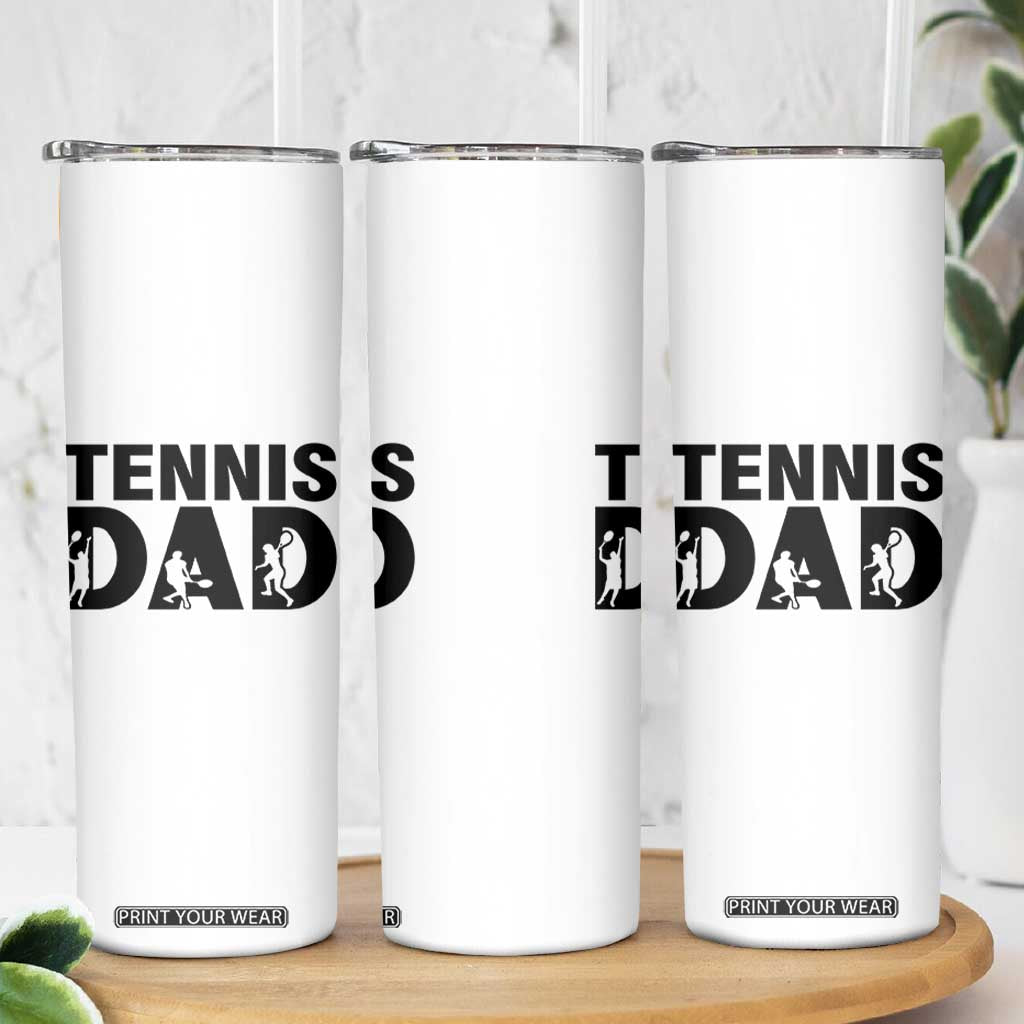 Funny Tennis Dad Life Skinny Tumbler Sport Lover Gift TS12 Print Your Wear