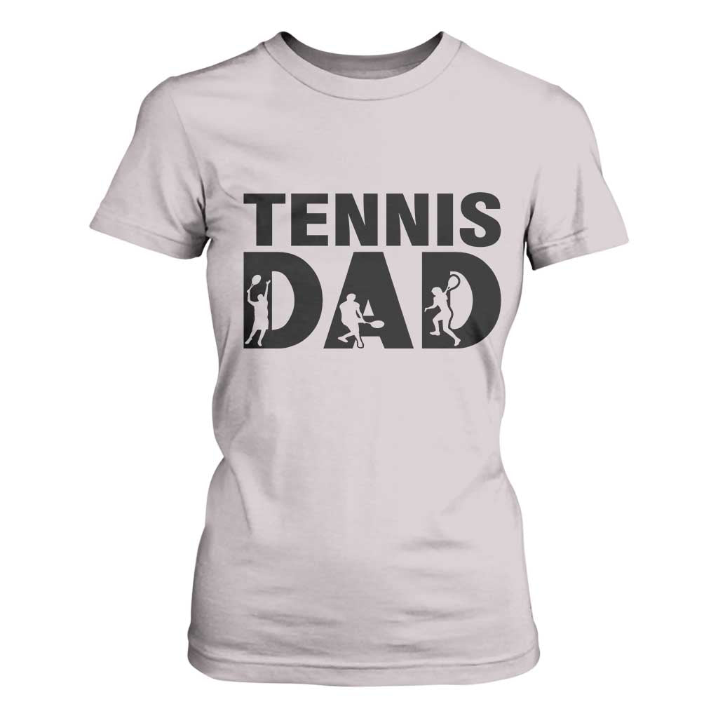 Funny Tennis Dad Life T Shirt For Women Sport Lover Gift TS12 Ice Gray Print Your Wear