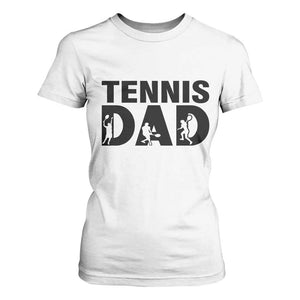 Funny Tennis Dad Life T Shirt For Women Sport Lover Gift TS12 White Print Your Wear