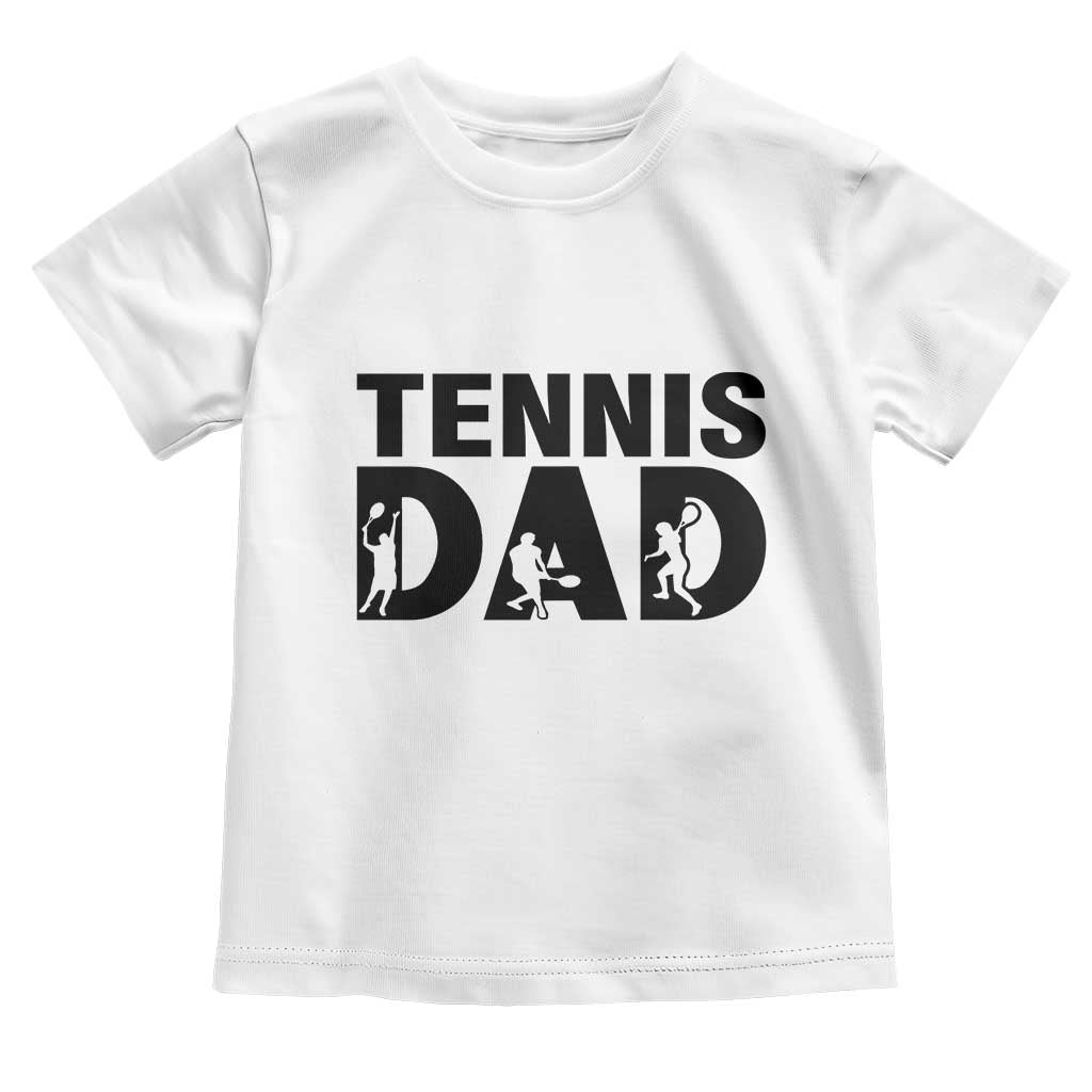 Funny Tennis Dad Life Toddler T Shirt Sport Lover Gift TS12 White Print Your Wear