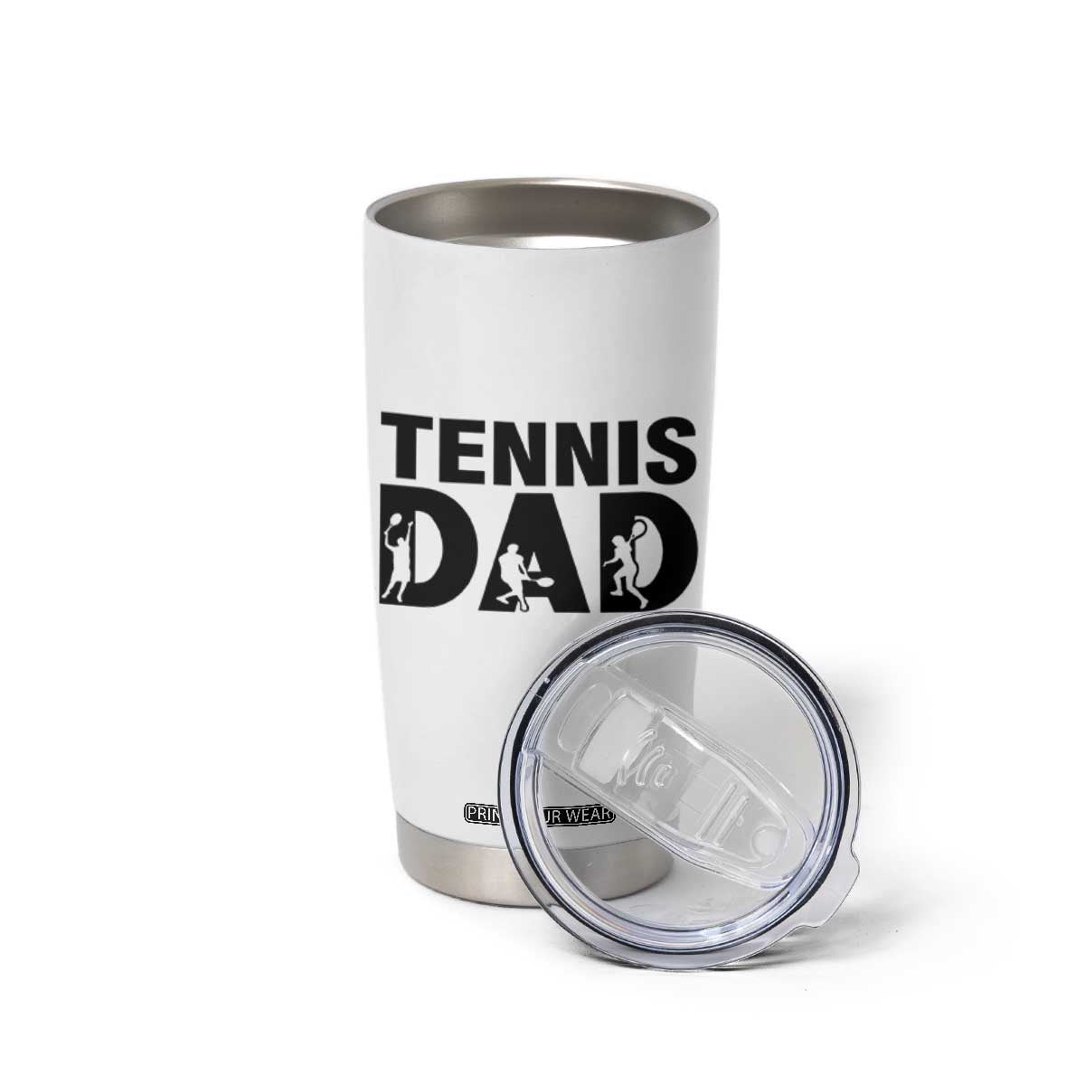 Funny Tennis Dad Life Tumbler Cup Sport Lover Gift TS12 Print Your Wear