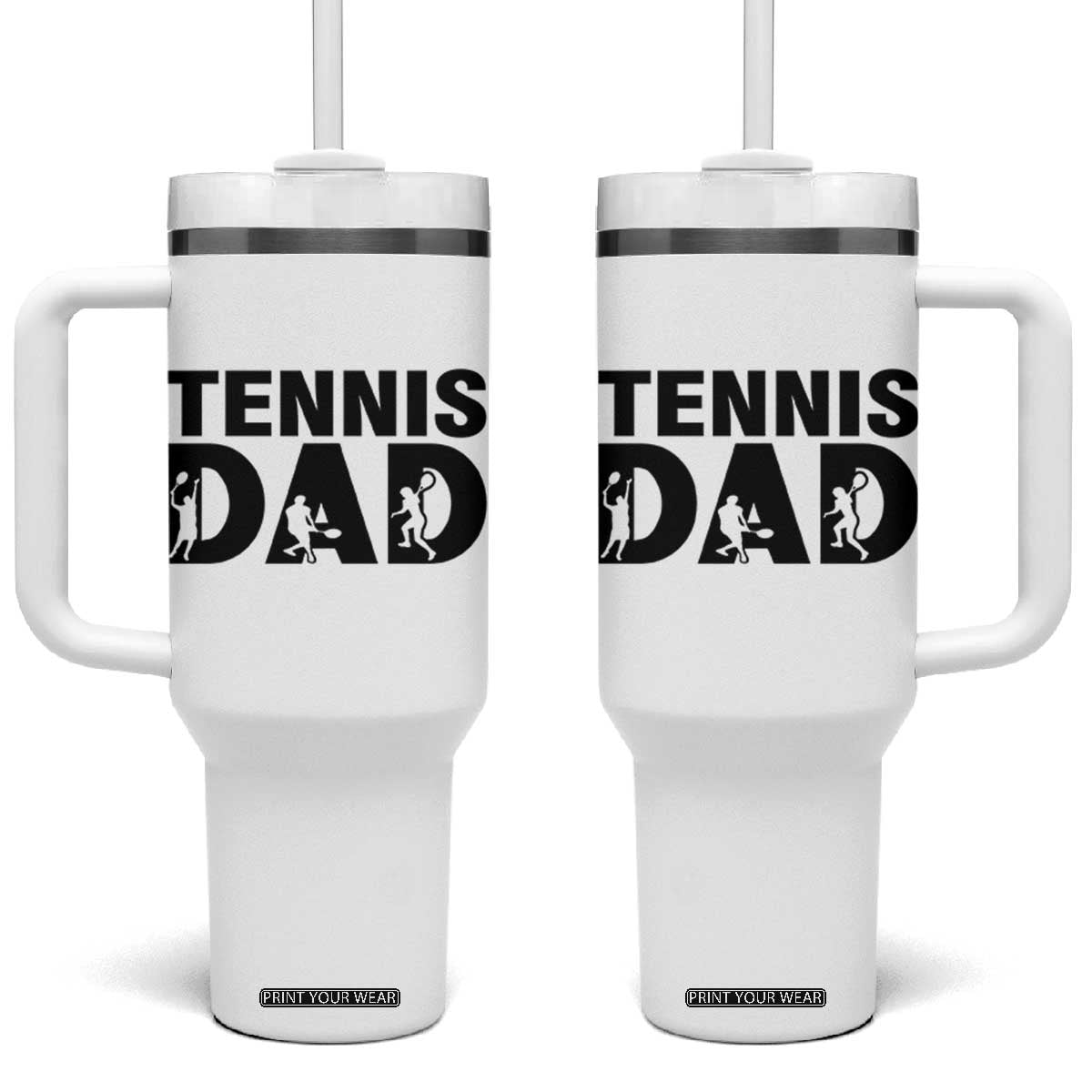 Funny Tennis Dad Life Tumbler With Handle Sport Lover Gift TS12 One Size: 40 oz White Print Your Wear