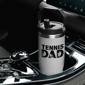 Funny Tennis Dad Life Flip Straw Tumbler Sport Lover Gift TS12 Print Your Wear