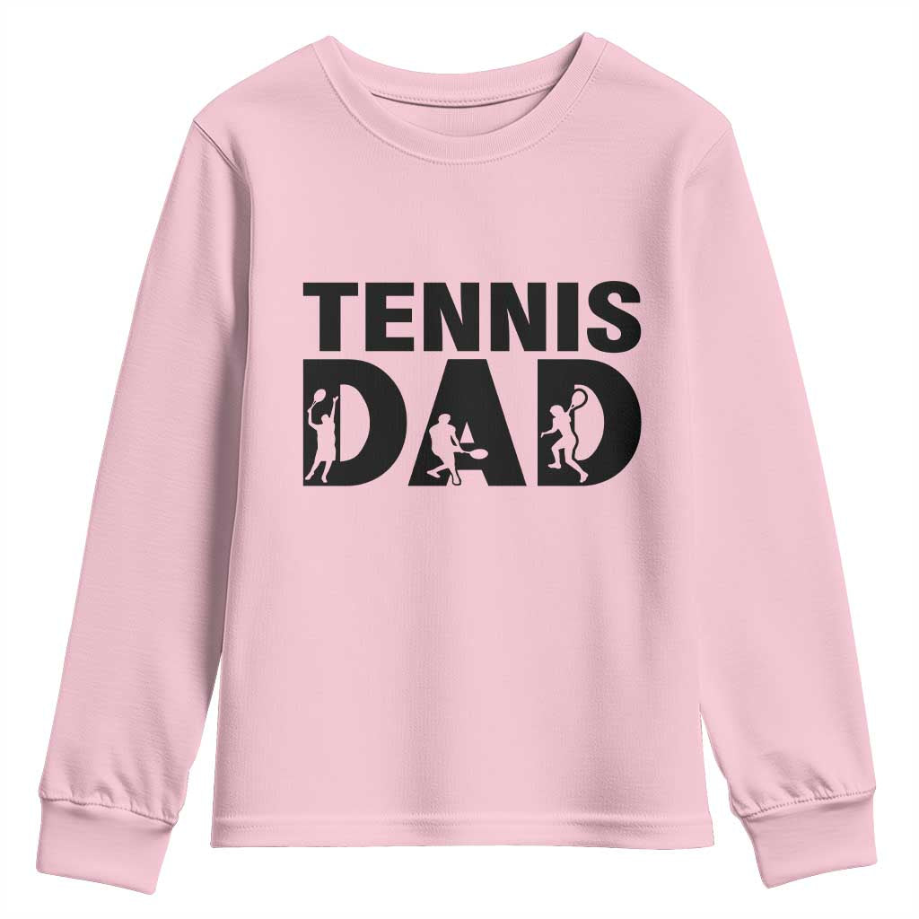 Funny Tennis Dad Life Youth Sweatshirt Sport Lover Gift TS12 Light Pink Print Your Wear