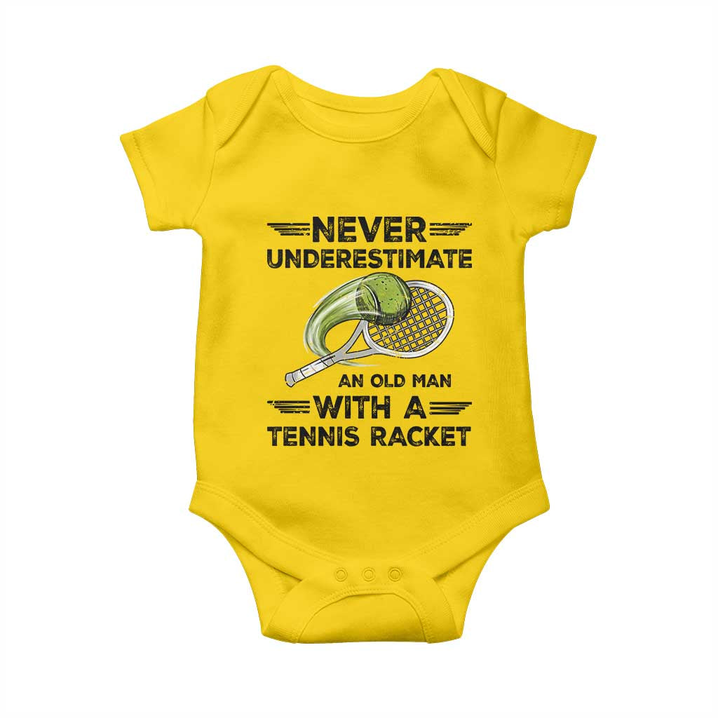 Funny Tennis Quote Baby Onesie Never Underestimate An Old Man With A Tennis Racket TS12 Daisy Print Your Wear