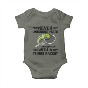 Funny Tennis Quote Baby Onesie Never Underestimate An Old Man With A Tennis Racket TS12 Military Green Print Your Wear