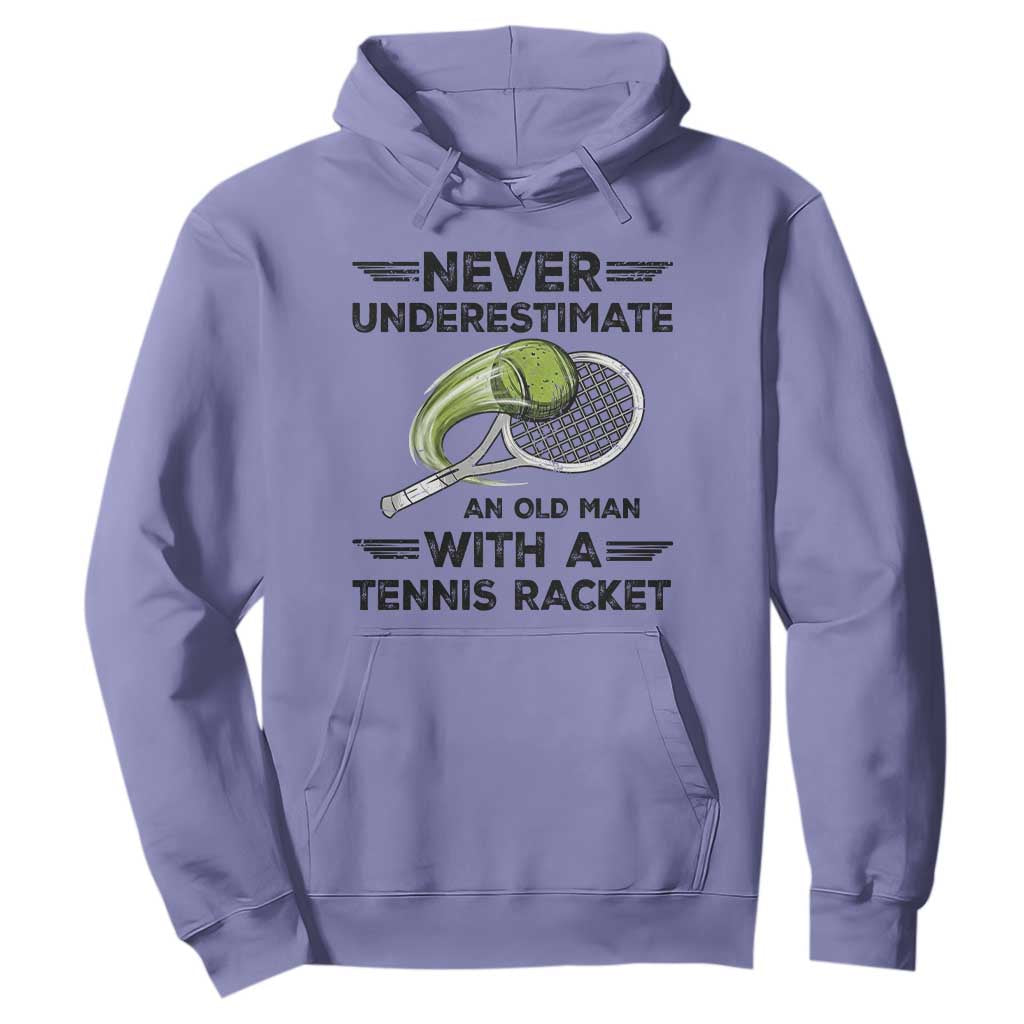 Funny Tennis Quote Hoodie Never Underestimate An Old Man With A Tennis Racket TS12 Violet Print Your Wear