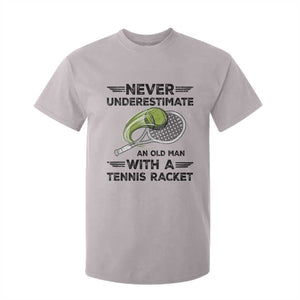 Funny Tennis Quote T Shirt For Kid Never Underestimate An Old Man With A Tennis Racket TS12 Ice Gray Print Your Wear