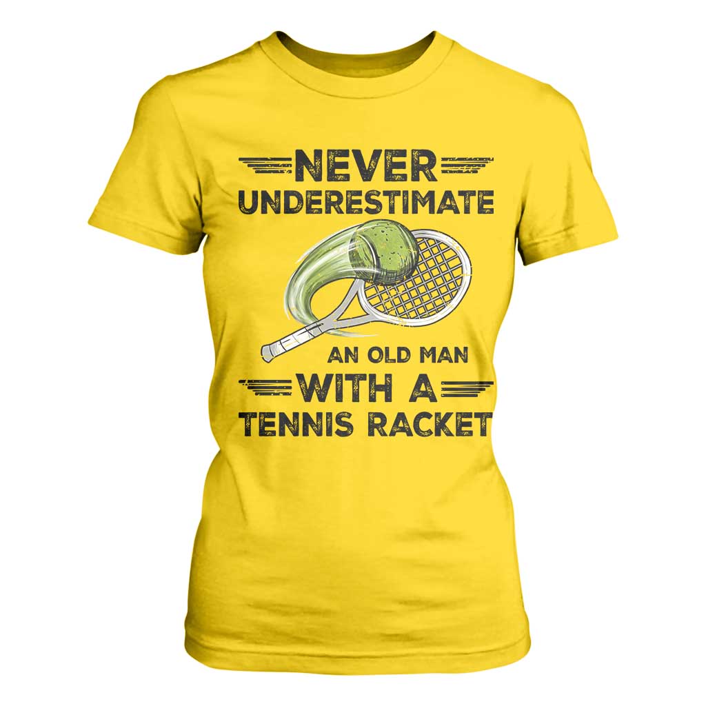 Funny Tennis Quote T Shirt For Women Never Underestimate An Old Man With A Tennis Racket TS12 Daisy Print Your Wear