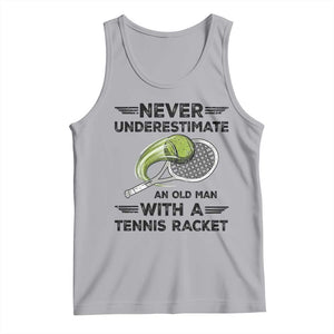 Funny Tennis Quote Tank Top Never Underestimate An Old Man With A Tennis Racket TS12 Athletic Heather Print Your Wear
