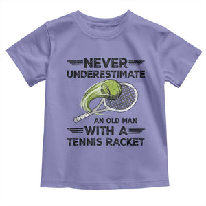 Funny Tennis Quote Toddler T Shirt Never Underestimate An Old Man With A Tennis Racket TS12 Violet Print Your Wear