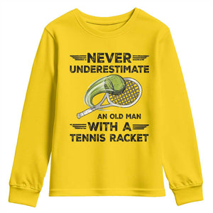 Funny Tennis Quote Youth Sweatshirt Never Underestimate An Old Man With A Tennis Racket TS12 Daisy Print Your Wear